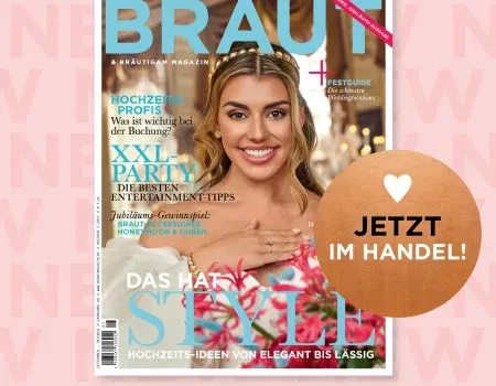 Die September-Oktober Ausgabe des Braut & Bräutigam Magazin ist jetzt im Handel!