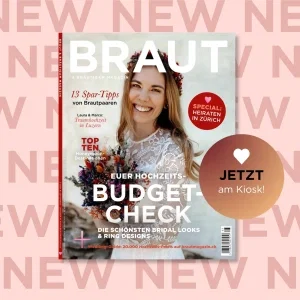 Die September-Oktober Ausgabe: Euer Hochzeits-Budget-Check